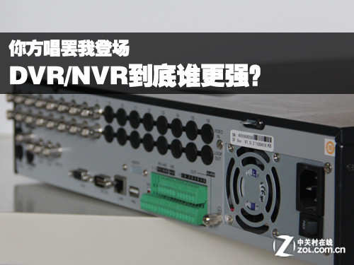 �㷽�����ҵǳ� DVR/NVR����˭��ǿ�� 